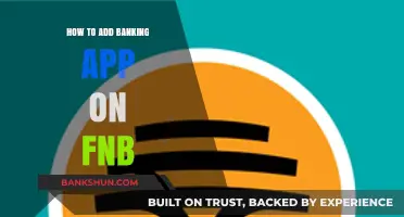 Step-by-Step Guide to Adding a Banking App on FNB Easily