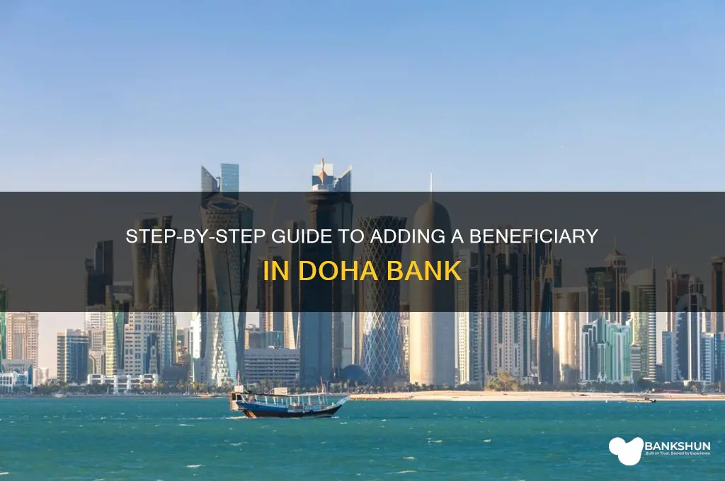 how to add beneficiary in doha bank
