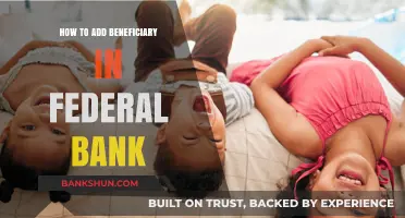 Step-by-Step Guide to Adding a Beneficiary in Federal Bank