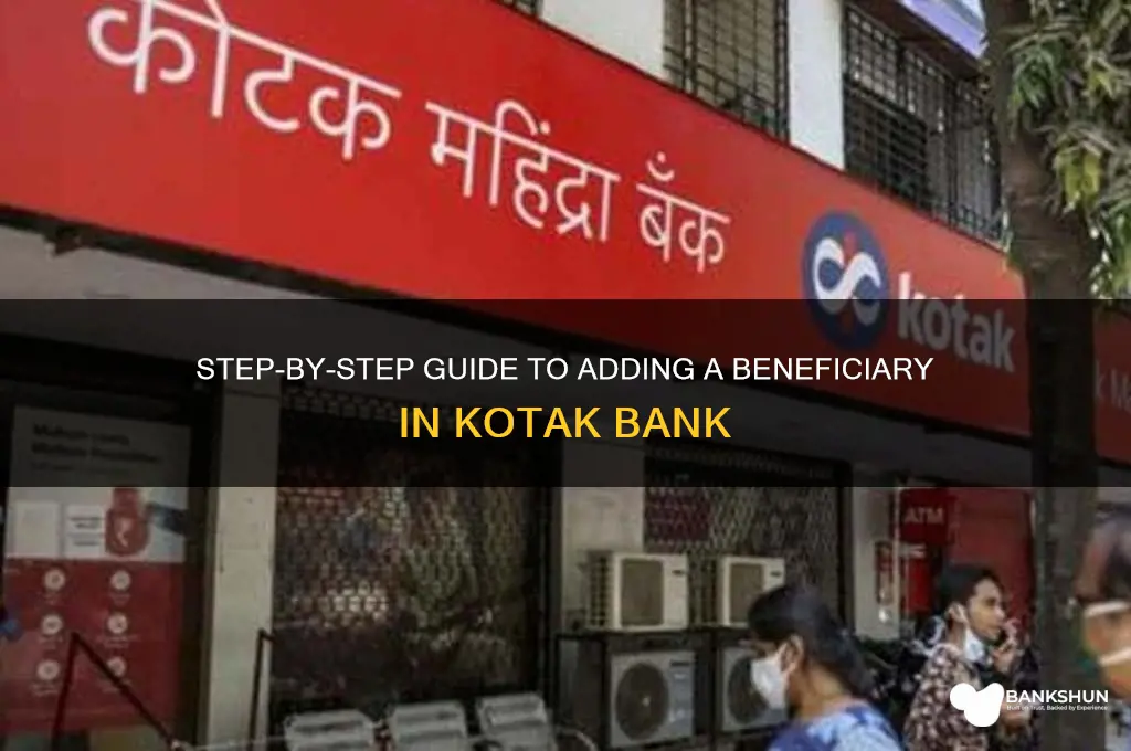 how to add beneficiary in kotak bank