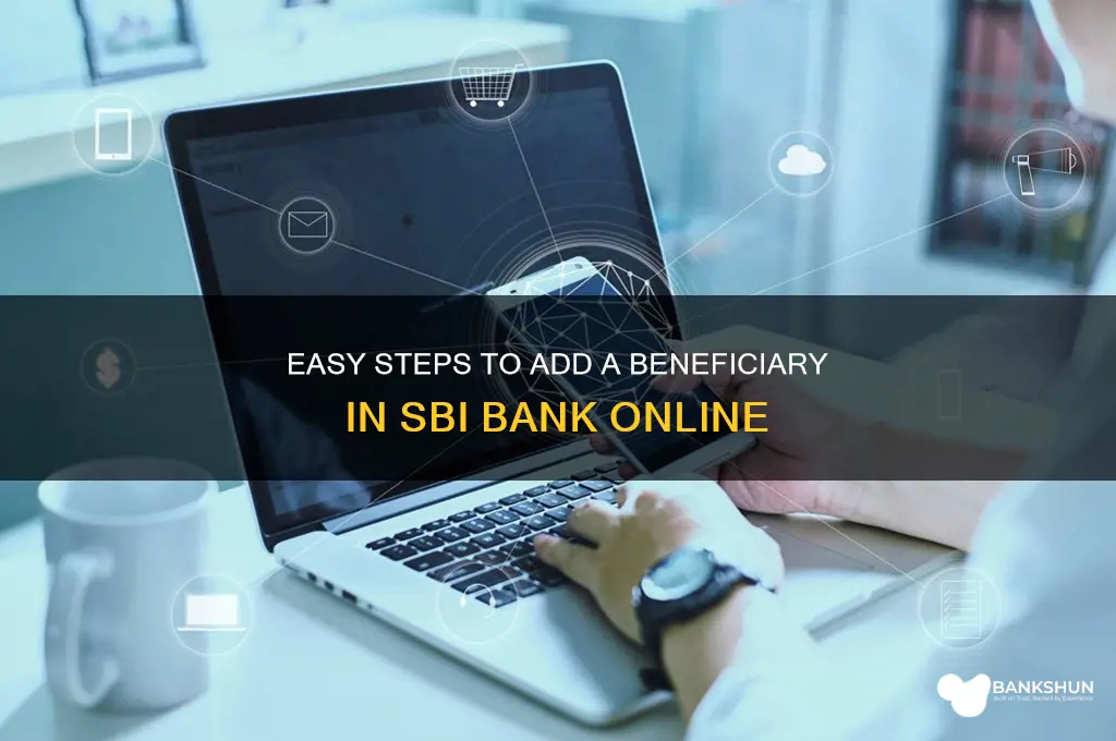 how to add beneficiary in sbi bank