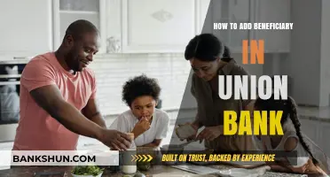 Step-by-Step Guide to Adding a Beneficiary in Union Bank