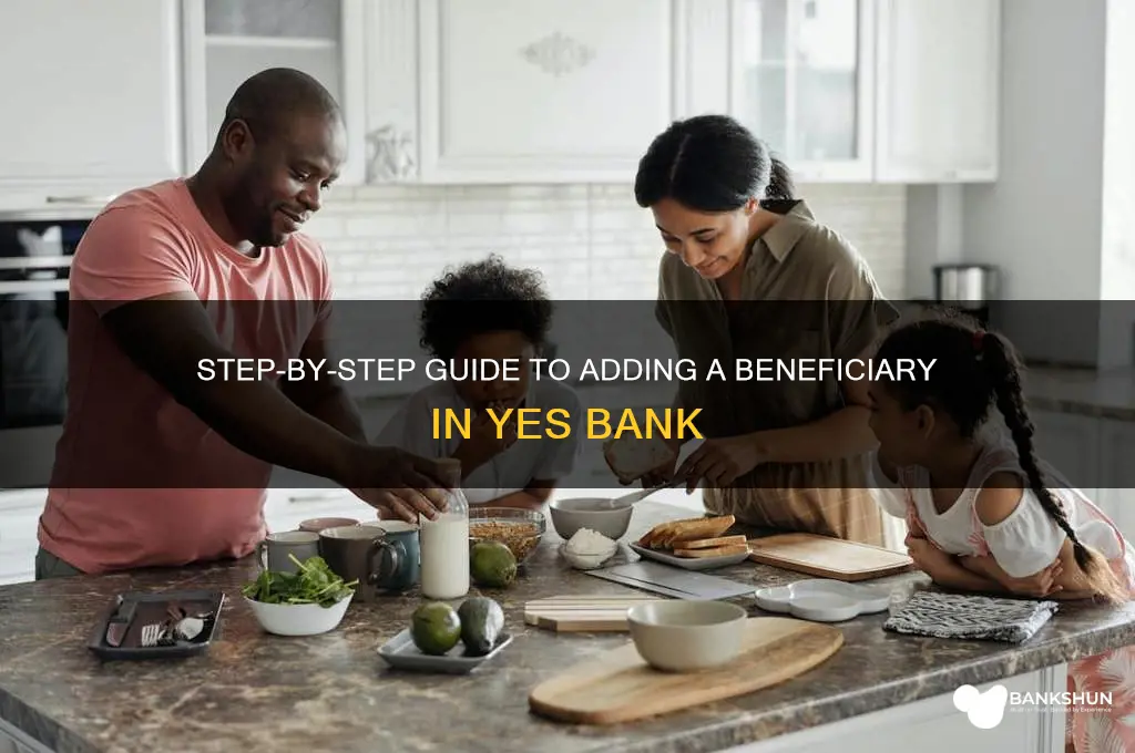 how to add beneficiary in yes bank