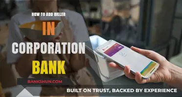 Easy Steps to Add a Biller in Corporation Bank Online
