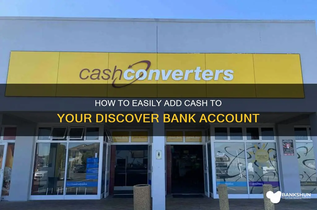 how to add cash to discover bank