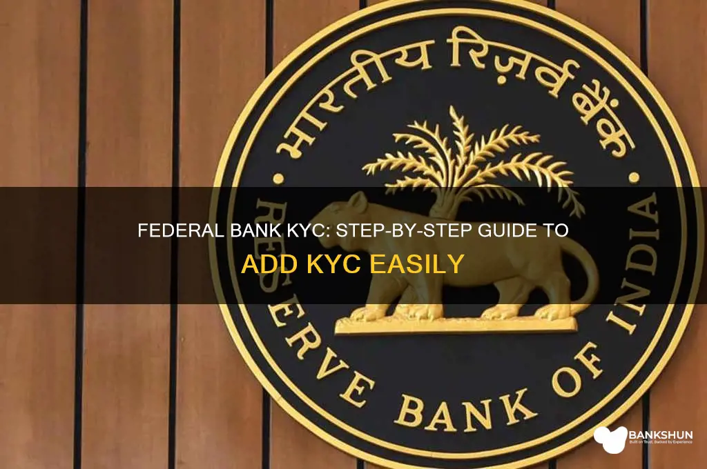 how to add kyc in federal bank