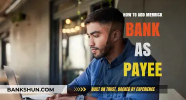 Add Merrick Bank as Payee: A Simple Step-by-Step Guide