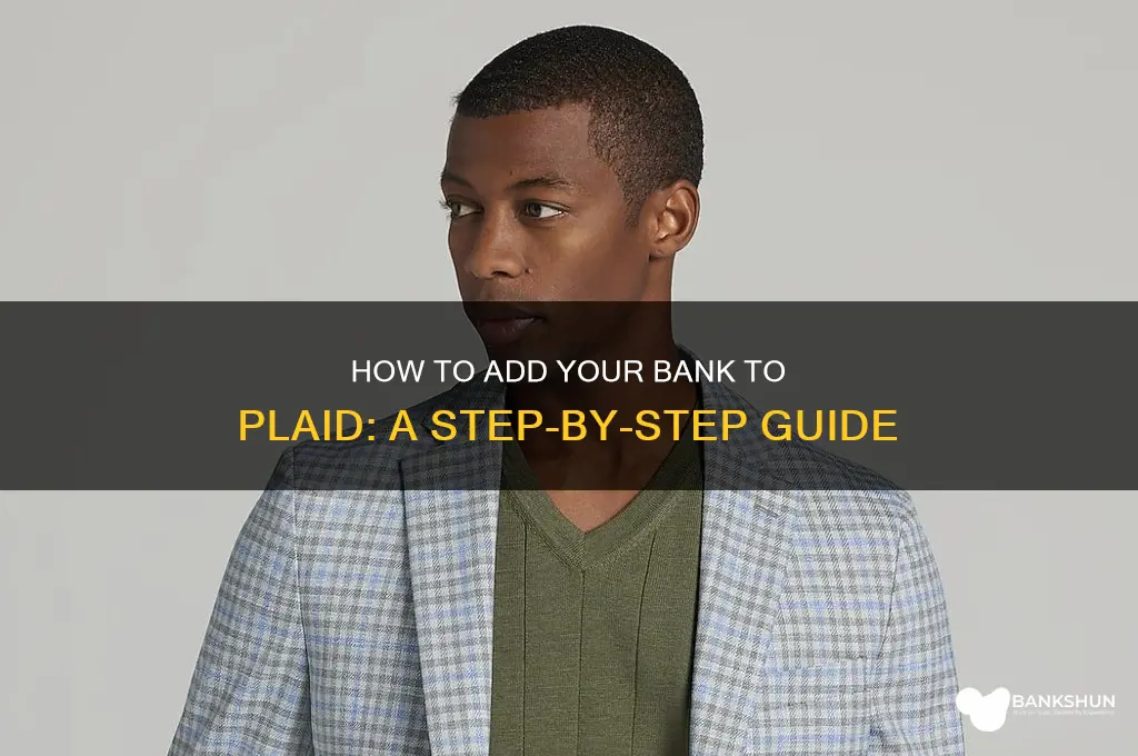 how to add my bank to plaid