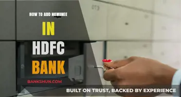 How to Add a Nominee in HDFC Bank: Step-by-Step Guide