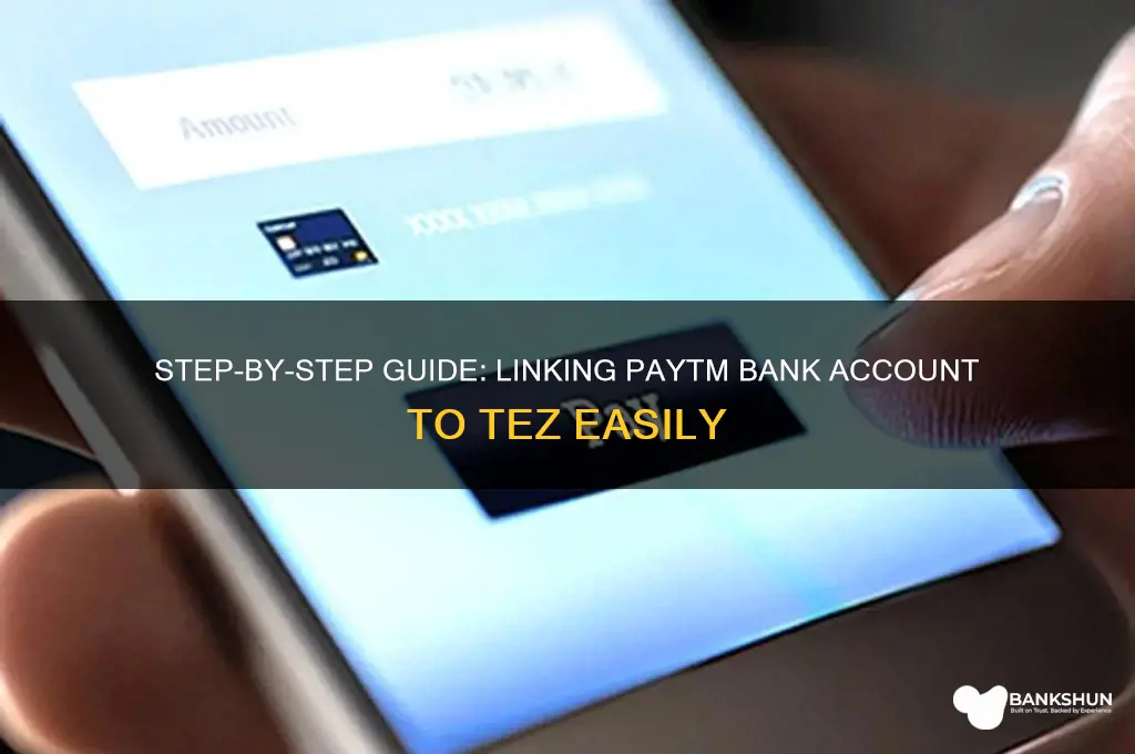 how to add paytm bank to tez