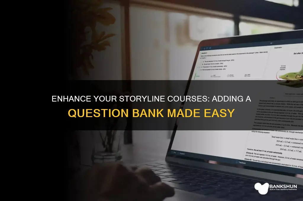 how to add question bank in storyline