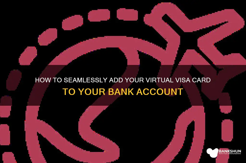 how to add virtual visa to bank