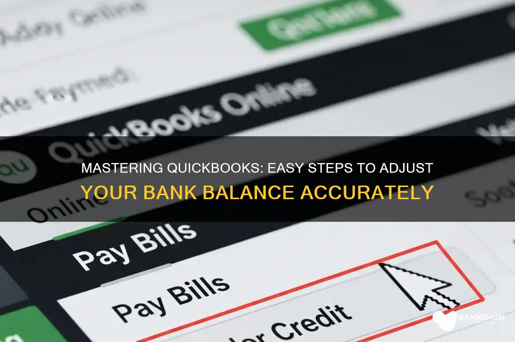 how to adjust bank balence on qb