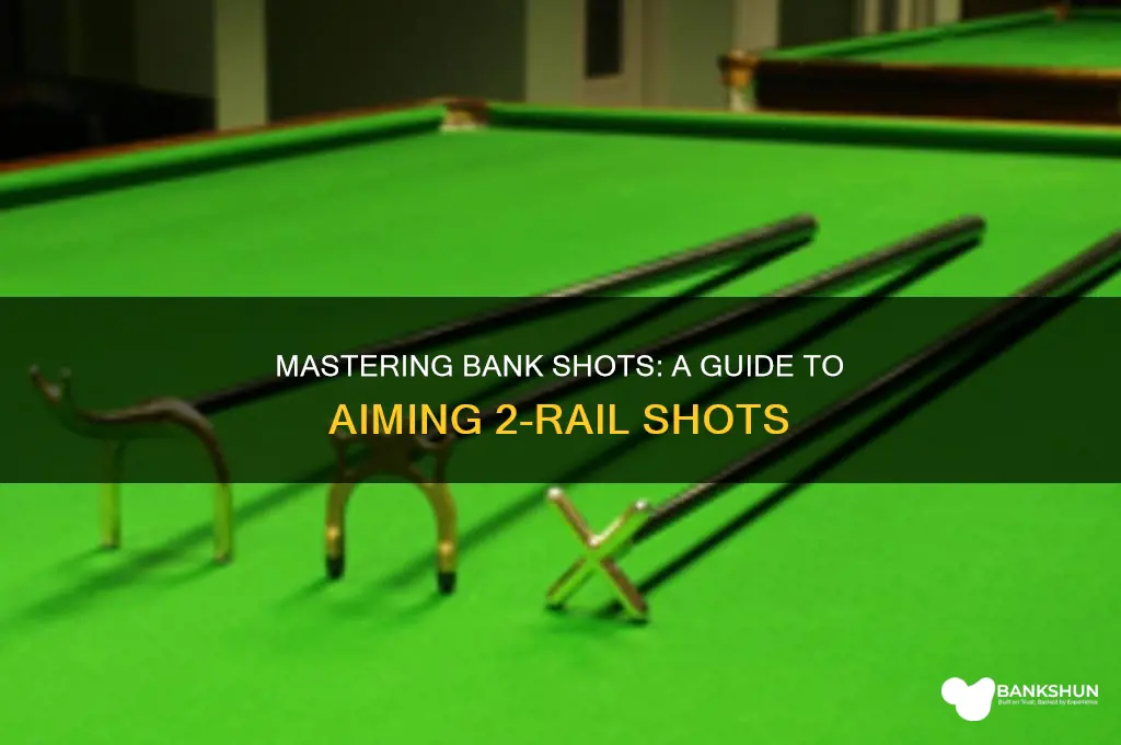 how to aim 2 rail bank shots