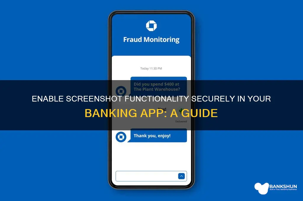 how to allow screenshot on banking app