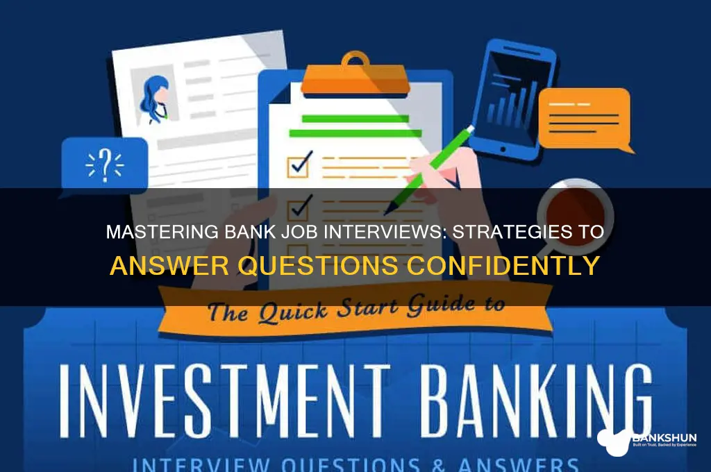 how to answer bank job interview questions