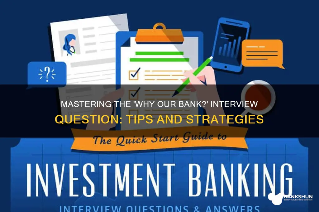 how to answer why our bank question