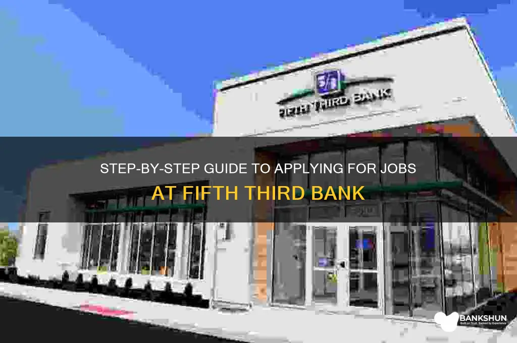 how to apply at fifth third bank