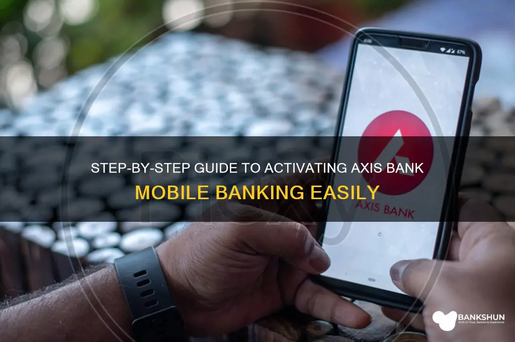 how to apply axis bank mobile banking
