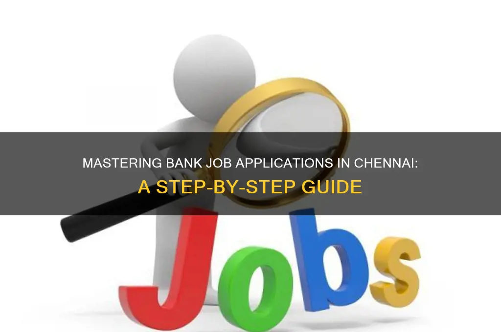 how to apply bank jobs in chennai