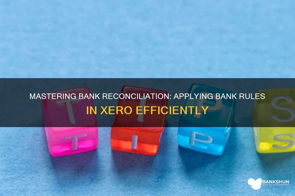 how to apply bank rules in xero