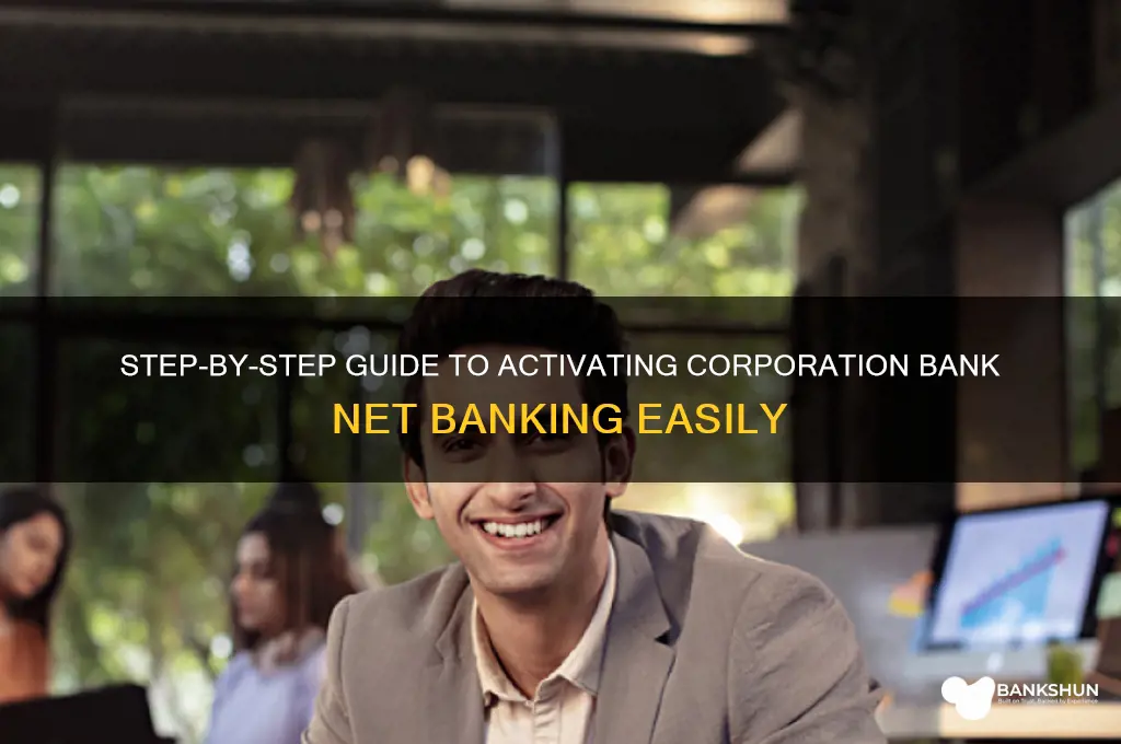 how to apply corporation bank net banking