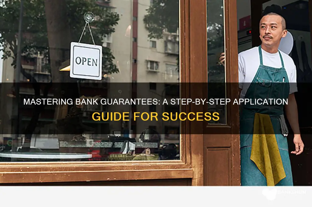 how to apply for a bank guarantee