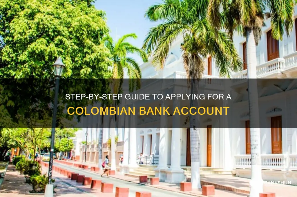 how to apply for a colombian bank