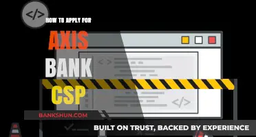 Step-by-Step Guide to Becoming an Axis Bank CSP