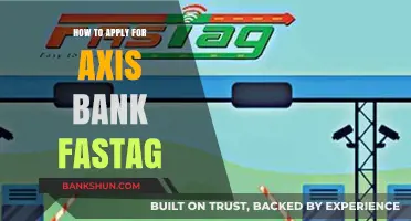 Easy Steps to Apply for Axis Bank FASTag Online
