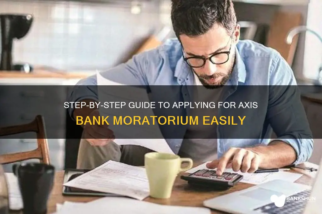 how to apply for axis bank moratorium