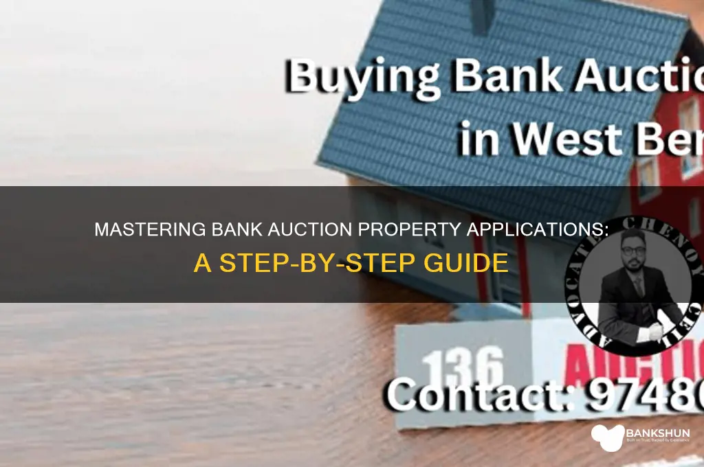 how to apply for bank auction property