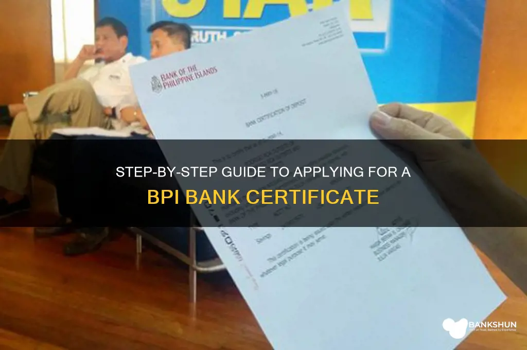 how to apply for bank certificate bpi