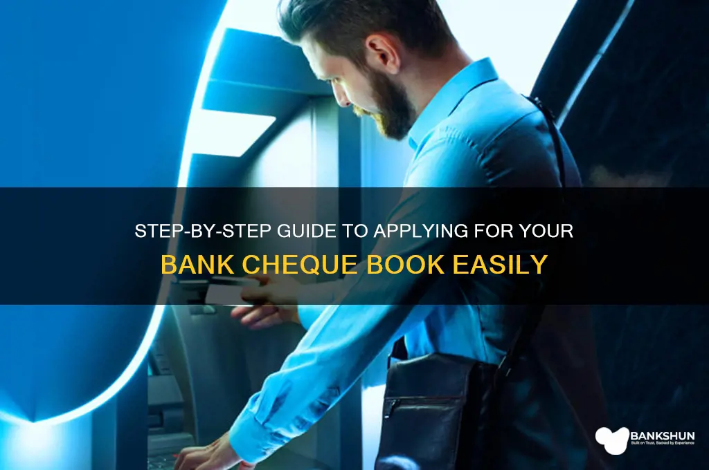 how to apply for bank cheque book