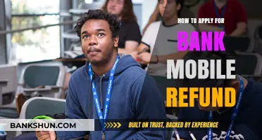 Step-by-Step Guide to Claiming Your Bank Mobile Refund Easily