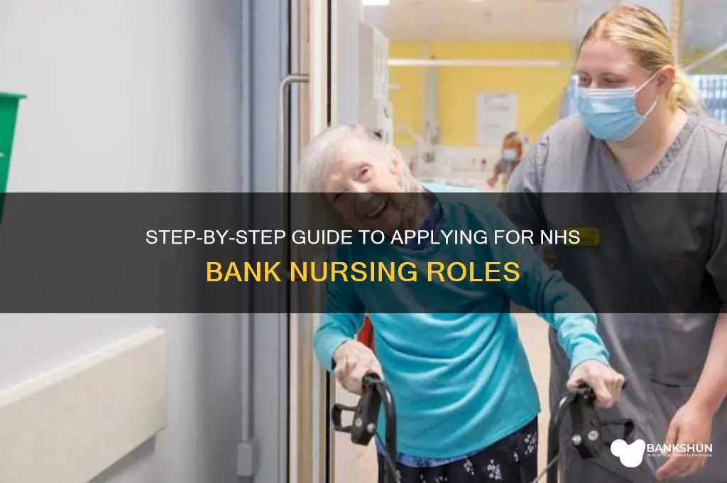 how to apply for bank nursing nhs