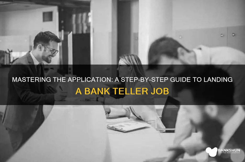 how to apply for bank teller position