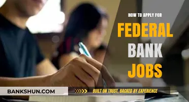 Mastering the Application Process for Federal Bank Careers: A Comprehensive Guide