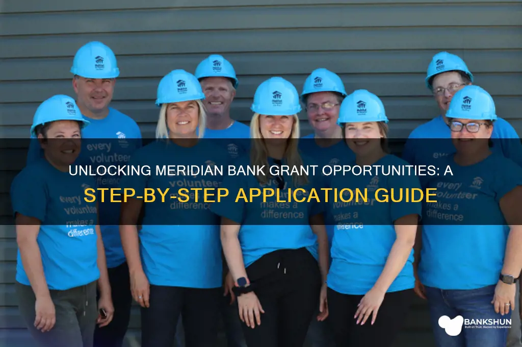 how to apply for meridian bank grant