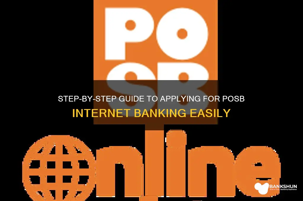how to apply for posb internet banking