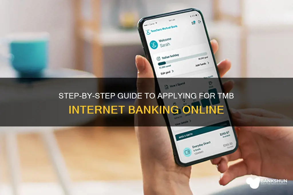 how to apply for tmb internet banking