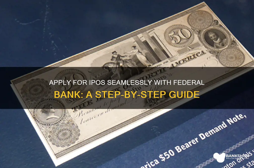 how to apply ipo through federal bank