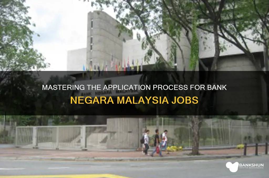 how to apply job at bank negara
