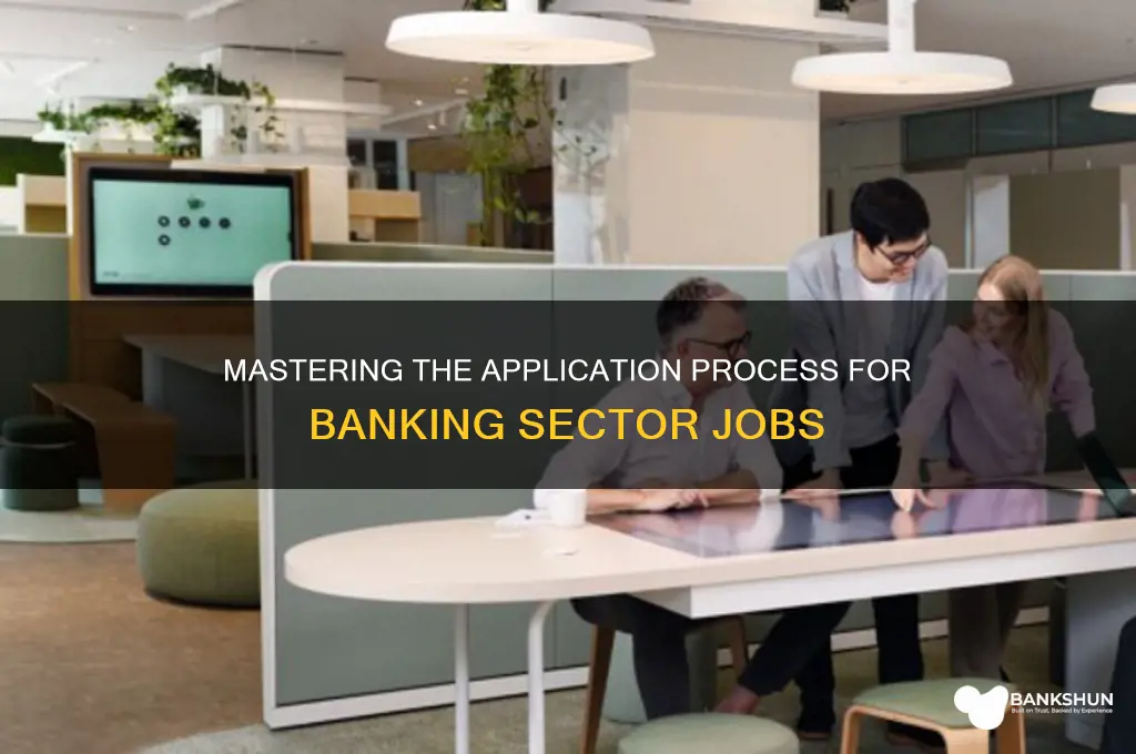 how to apply job in banking sector