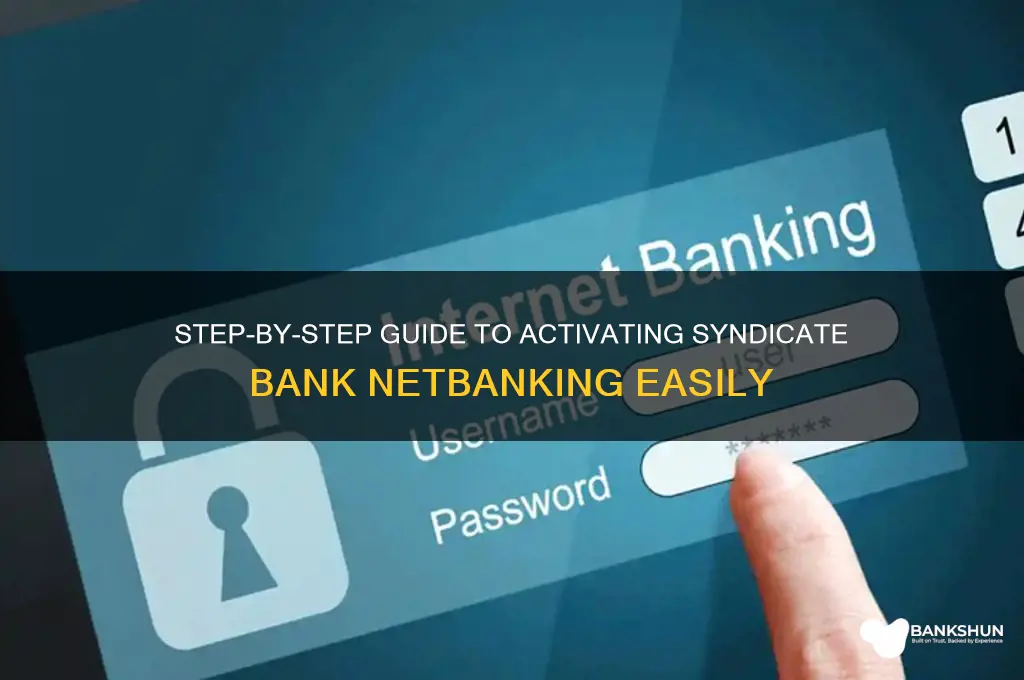 how to apply netbanking in syndicate bank