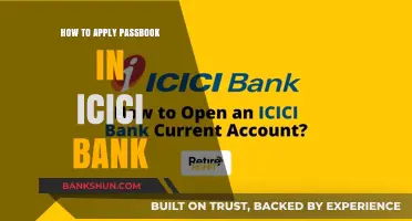 Step-by-Step Guide to Applying for an ICICI Bank Passbook