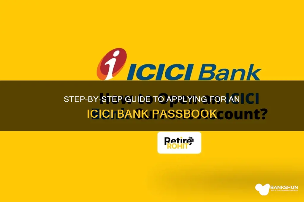 how to apply passbook in icici bank