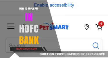 Step-by-Step Guide to Applying PPF in HDFC Bank Easily