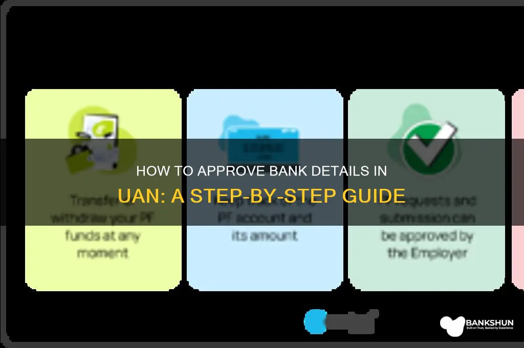 how to approve bank details in uan