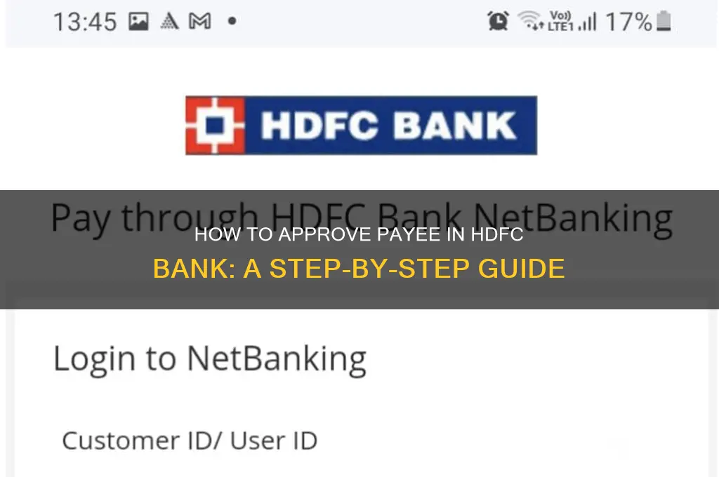 how to approve payee in hdfc bank